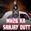 About MH26 Ka Sanjay Dutt Song